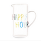 Caraffa "Happy Hour" con scritta decorativa in vetro colorato in rilievo